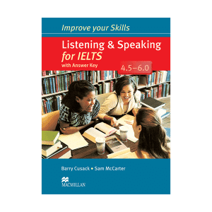 improve your skills listening and speaking for ielts 4.5-6