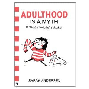 خرید ADULTHOOD IS A MYTH: A SARAH'S SCRIBBLES COLLECTION از بوک کند