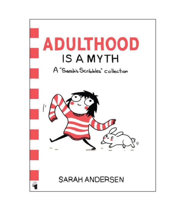 خرید ADULTHOOD IS A MYTH: A SARAH'S SCRIBBLES COLLECTION از بوک کند