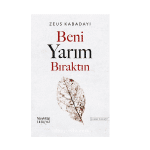 خرید رمان رمان beni yarim biraktin تو منو تنها گذاشتی از بوک کند