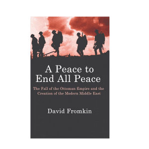 خرید کتاب A Peace to End All Peace صلحی که همه صلح ها را بر باد داد از بوک کند