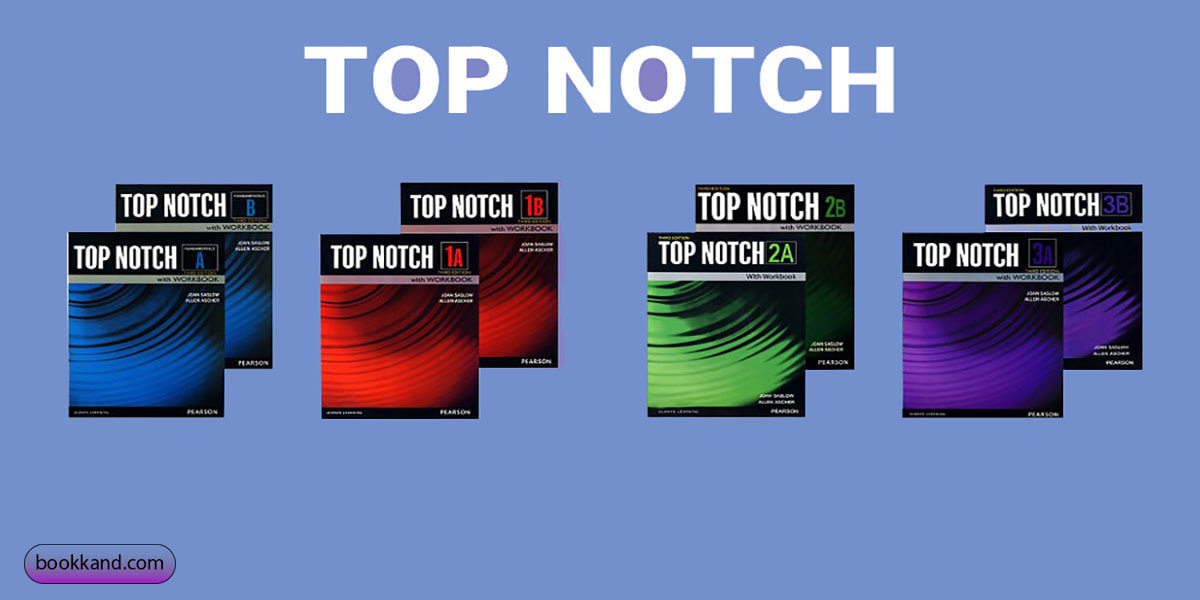 معرفی مجموعه کتاب های Top Notch