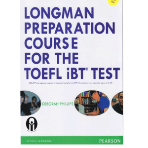 Longman preparation course for The TOEFL iBT Test Third edition