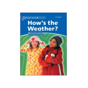 خرید کتاب Dolphin-Readers-1-Hows-the-Weather بوک کند Bookkand