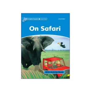 خرید کتاب Dolphin-Readers-1-On-Safari بوک کند Bookkand