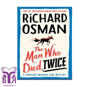 THE MAN WHO DIED TWICE