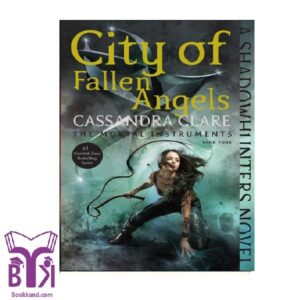 The Mortal Instruments: City of Fallen Angels