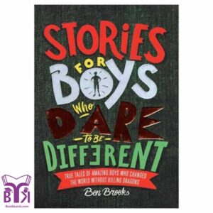 Stories for Boys Who Dare to be Different