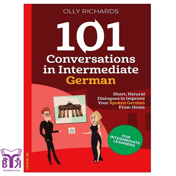 101Conversations in Intermediate German