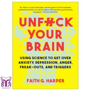 Unfuck Your Brain