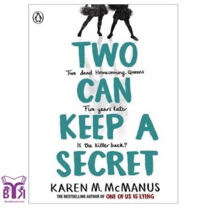 Two Can Keep a Secret