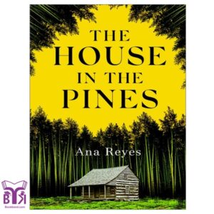 The House in the Pines