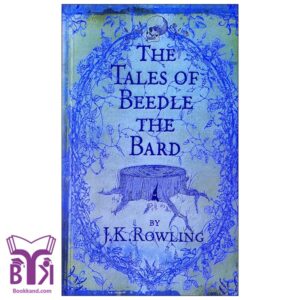 The Tales Of Beedle The Bard