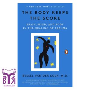 The Body Keeps the Score