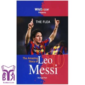 The Flea – The Amazing Story of Leo Messi