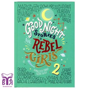 Good Night Stories for Rebel Girls 2