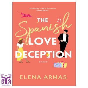 The Spanish Love Deception