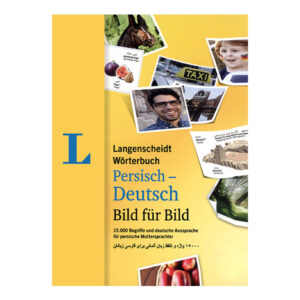 خرید کتاب دیکشنری تصویری فارسی آلمانی لانگنشایت ورتربوخ Langenscheidt Worterbuch Persisch Deutsch Bild fur Bild بوک کند