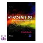 خرید کتاب آزمون آلمانی ورکشتات Werkstatt B2 Arbeitsbuch بوک کند