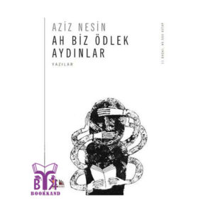 خرید کتاب Ah biz odlek aydinlar بوک کند Bookkand