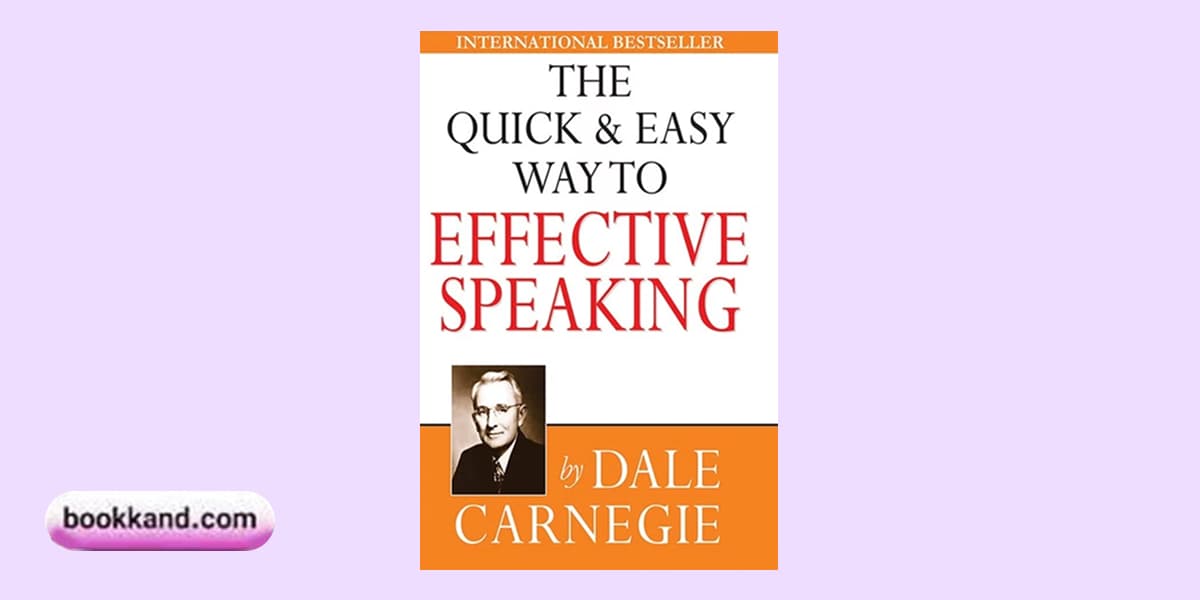 کتاب The Quick and Easy Way to Effective Speaking